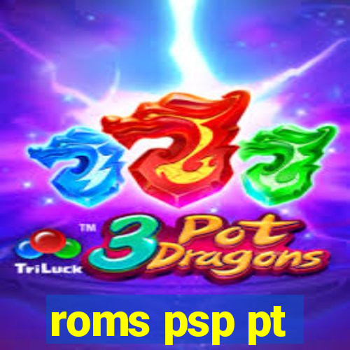 roms psp pt-br download